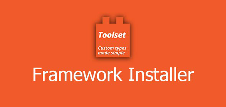 Item cover for download Toolset Framework Installer WordPress Plugin