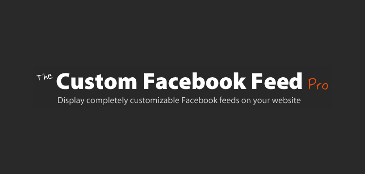 Item cover for download Custom Facebook Feed Pro (By Smash Ballon) – Add a completely customizable Facebook feed to your WordPress site