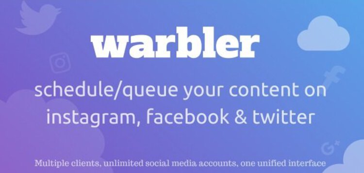 Item cover for download WARBLER - SOCIAL POSTING SCHEDULER FOR FACEBOOK, INSTAGRAM, TWITTER AND MORE