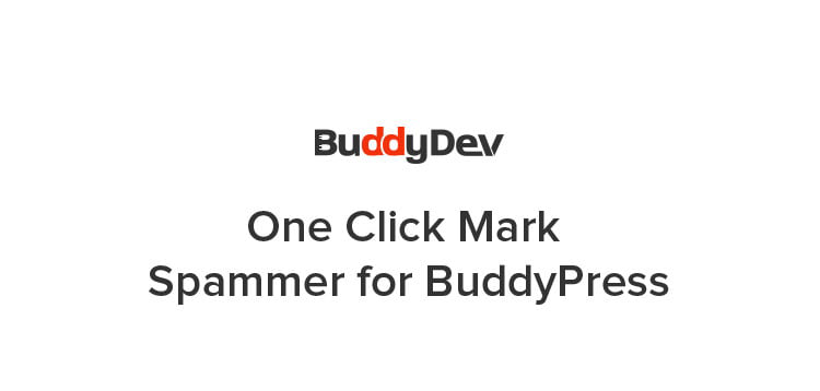 Item cover for download BuddyPress One Click Mark Spammer