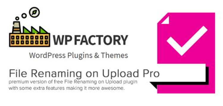 Item cover for download File Renaming on Upload Pro By WPFactory